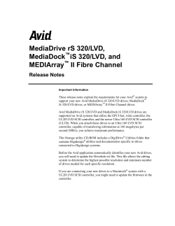 MediaDrive rS 320/LVD, MediaDock iS 320 LVD, and