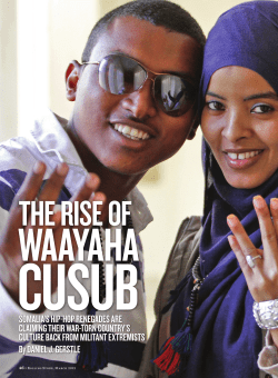 SOMALIA`S HIP-HOP RENEGADES ARE CLAIMING THEIR WAR