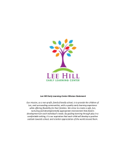Lee Hill Early Learning Center Mission Statement Our mission, as a