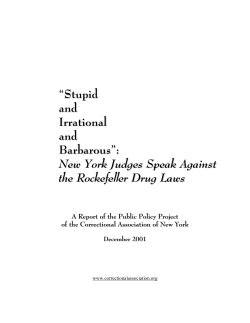 “Stupid and Irrational and Barbarous”: New York Judges Speak