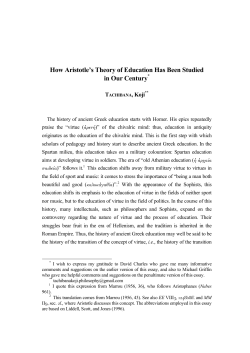 How Aristotle`s Theory of Education Has Been Studied in Our Century*