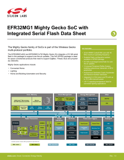 EFR32MG1 Mighty Gecko SoC with Integrated Serial