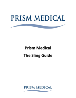 Prism Medical The Sling Guide