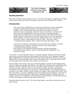 The Yellow Wallpaper Charlotte Perkins Gilman Published in 1899