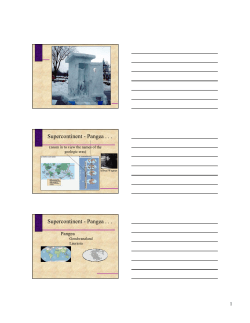 Supercontinent - Pangea . . . Supercontinent