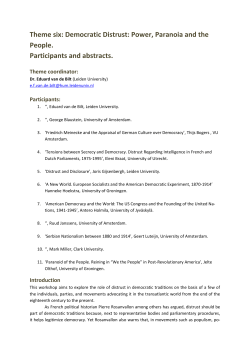 Theme six: Democratic Distrust: Power, Paranoia and the People