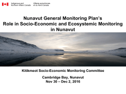Nunavut General Monitoring Plan`s Role in Socio