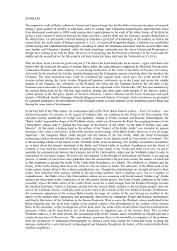 SUMMARY The impressive scale of Baltic cultures in Central