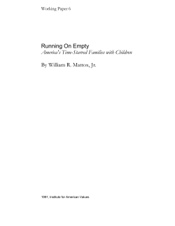 Running On Empty America`s Time-Starved Families with Children