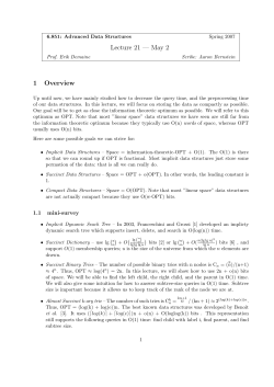 Lecture 21 &mdash; May 2 1 Overview