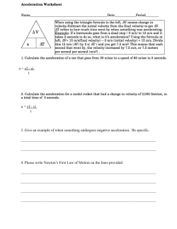 a = vf - vi ta = vf - vi t 3. Give an example of when