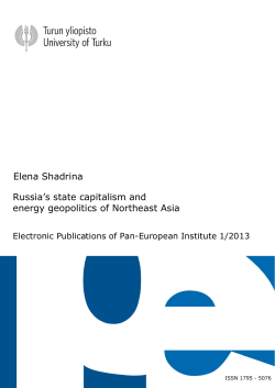 Russia`s state capitalism and energy geopolitics of Northeast Asia