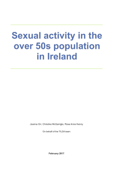 Sexual activity in the over 50s population in Ireland - TILDA