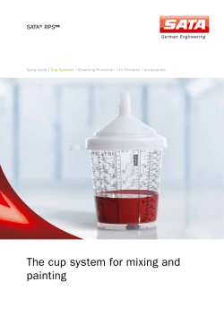 The cup system for mixing and painting