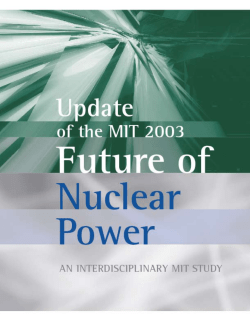 2009 Update of the MIT 2003 Future of Nuclear Power Study