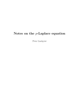 Notes on the p-Laplace equation