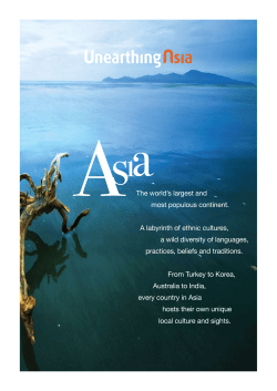 The world`s largest and most populous continent. A labyrinth of