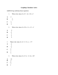 Graphing Calculator Active A.1d Solving multistep linear equations