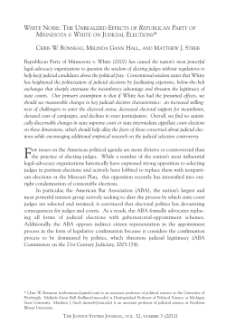 Republican Party of Minnesota v. White (2002) has caused the