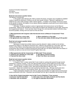 Causes Read text and answer question below. The Missouri
