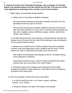 E. Impact of contact--the Columbian Exchange&mdash;the exchange of