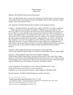 Thesis Synopsis Andrew Kiss Question: Did the Black Death cause