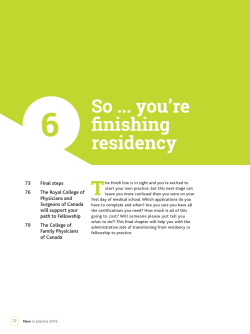 So you`re finishing residency