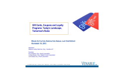 Gift Cards, Coupons and Loyalty Programs: Today`s