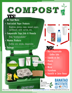 * All Food Waste * Food-soiled Paper Products Napkins, plates