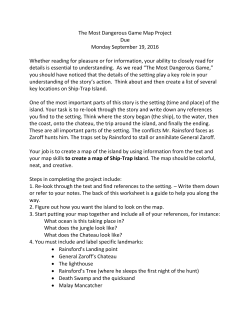 The Most Dangerous Game Map Project Due Monday September 19
