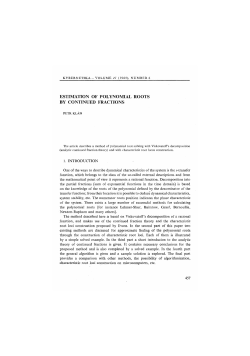 ESTIMATION OF POLYNOMIAL ROOTS BY CONTINUED FRACTIONS