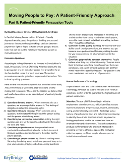 Moving People to Pay: A Patient-Friendly Approach