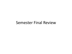 Semester Final Review
