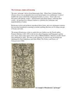 The Grotesque, origins and meaning The term `grotesque` derives