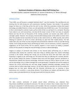 Sentiment Analysis of Opinions about Self Driving Cars