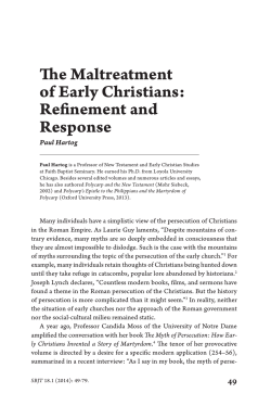 The Maltreatment of Early Christians: Refinement and Response