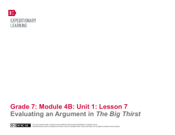 Grade 7: Module 4B: Unit 1: Lesson 7 Evaluating an Argument in