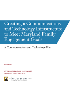 Creating a Communications and Technology Infrastructure to Meet