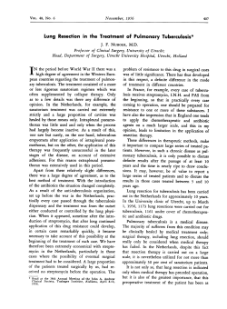 Lung Resection in the Treatment of Pulmonary Tuberculosis*