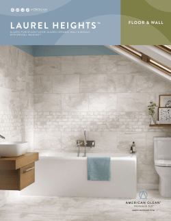 LAUREL HEIGHTS&trade;
