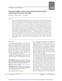 Increased Caffeine Intake Is Associated with