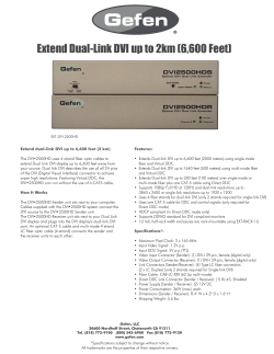 Extend Dual-Link DVI up to 2km (6,600 Feet)