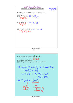 Ex.2 For the sequence 3, 9, 15, 21, (a) find the 100th term. (b) find