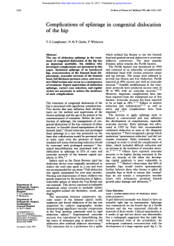 Complications of splintage in congenital dislocation
