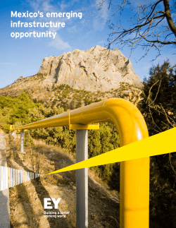 EY - Mexico`s emerging infrastructure opportunity
