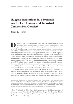 Sluggish Institutions in a Dynamic World: Can Unions and Industrial