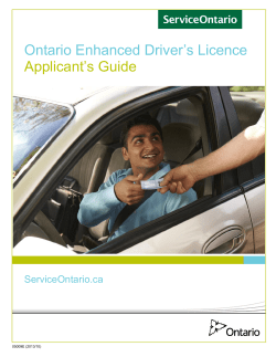 Ontario Enhanced Driver`s Licence Applicant`s GuidePlease right