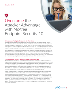 Overcome the Attacker Advantage with McAfee Endpoint