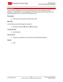 The ZFI_OPEN_ISR Report can be used to identify open line item by