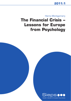 The Financial Crisis &ndash; Lessons for Europe from Psychology